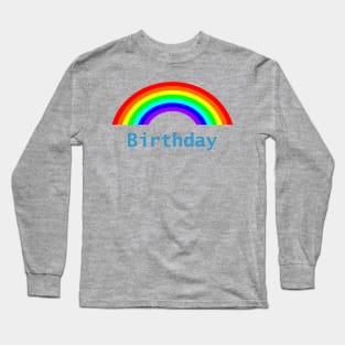 Birthday Rainbow Long Sleeve T-Shirt